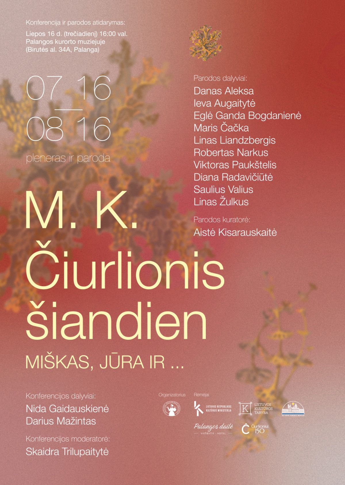 Konferencija „M. K. Čiurlionis šiandien” ir parodos „Miškas, jūra ir…“ atidarymas
