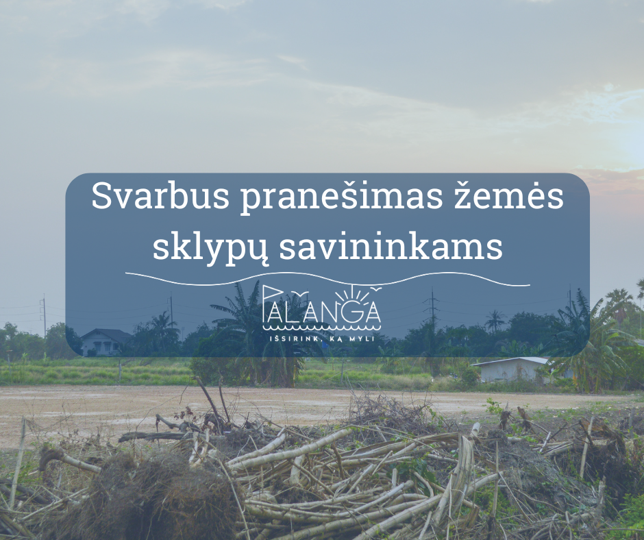Sudaryti preliminarūs Privačios nuosavybės teise valdomų nenaudojamų, apleistų kitos paskirties žemės sklypų bei Nuomojamų (suteiktų naudotis) nenaudojamų, apleistų žemės sklypų sąrašai