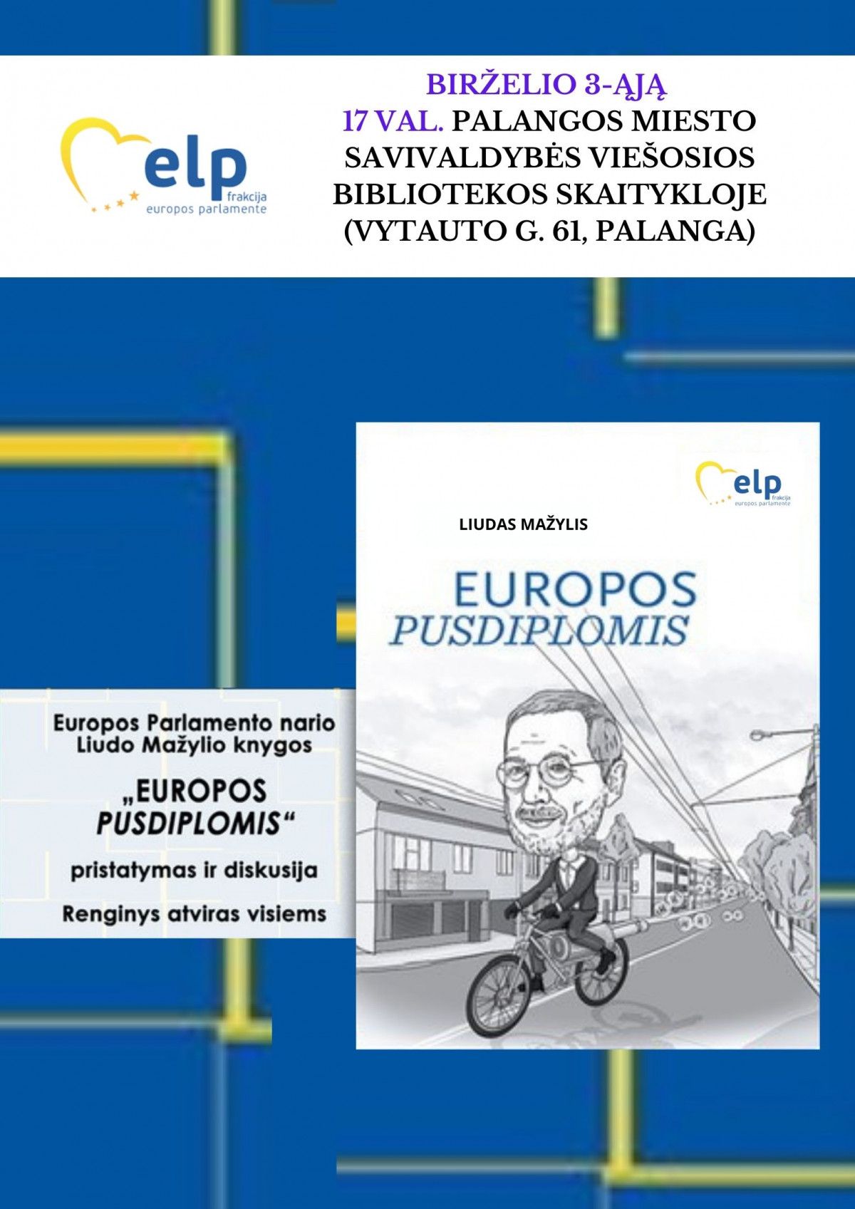 Bibliotekoje – Liudo Mažylio knygos „Europos pusdiplomis“ pristatymas ir diskusija
