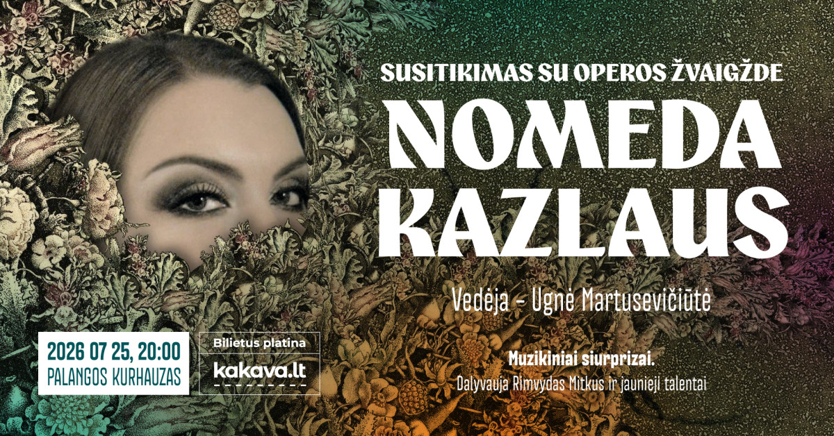 Kas slepiasi už operos žvaigždės? Šeštadienį Nomeda Kazlaus Palangoje pristatys netikėtą renginio formatą
