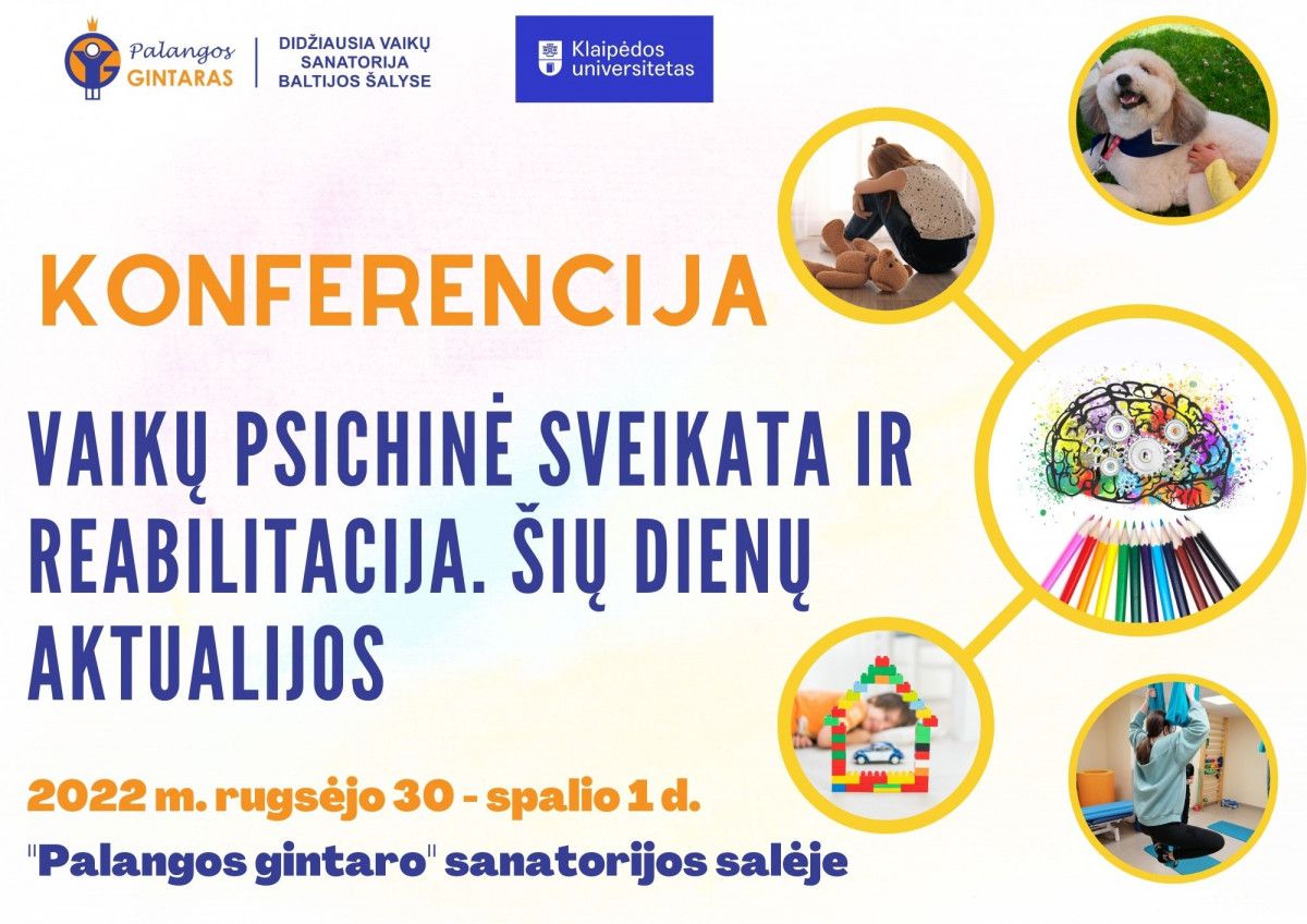 „Palangos gintaro“ sanatorijoje vyks konferencija „Vaikų psichinė sveikata ir reabilitacija. Šių dienų aktualijos“