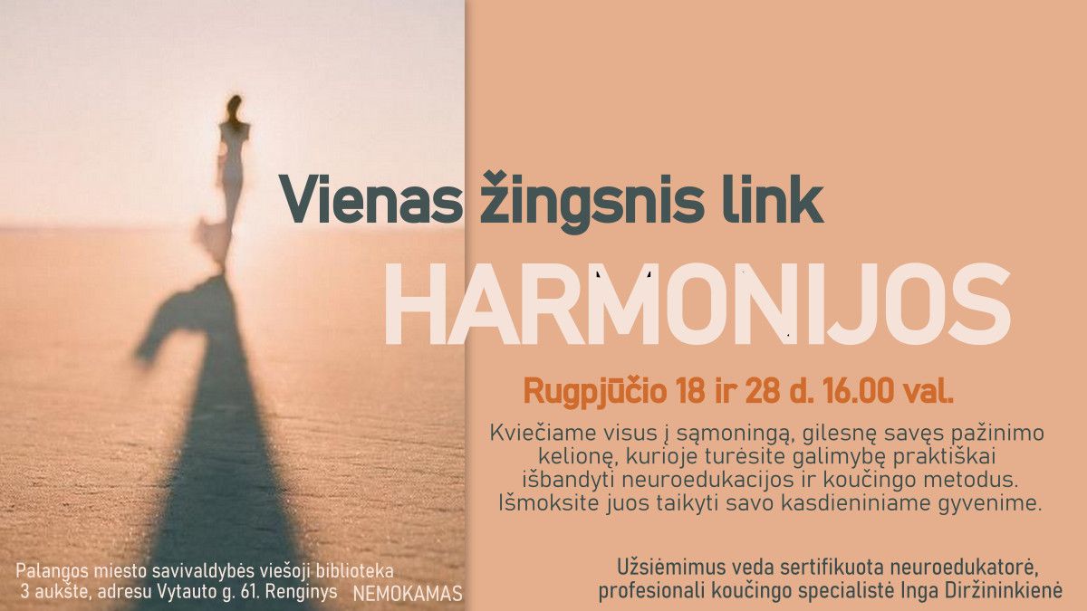 Vienas žingsnis link harmonijos