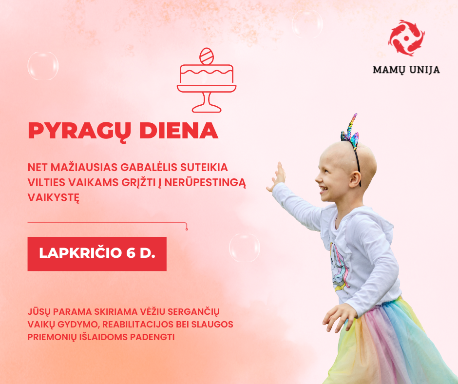 Pyragų dieną „Mamų unija“ kviečia rinkti paramą Dovydui ir kitiems vėžiu sergantiems paaugliams