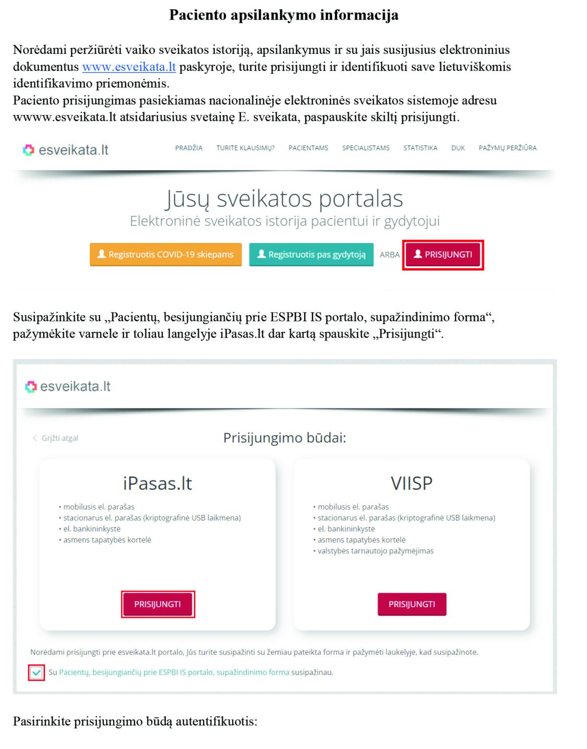 Informacija mokinių tėvams: kaip patvirtinti apsilankymą pas gydytoją