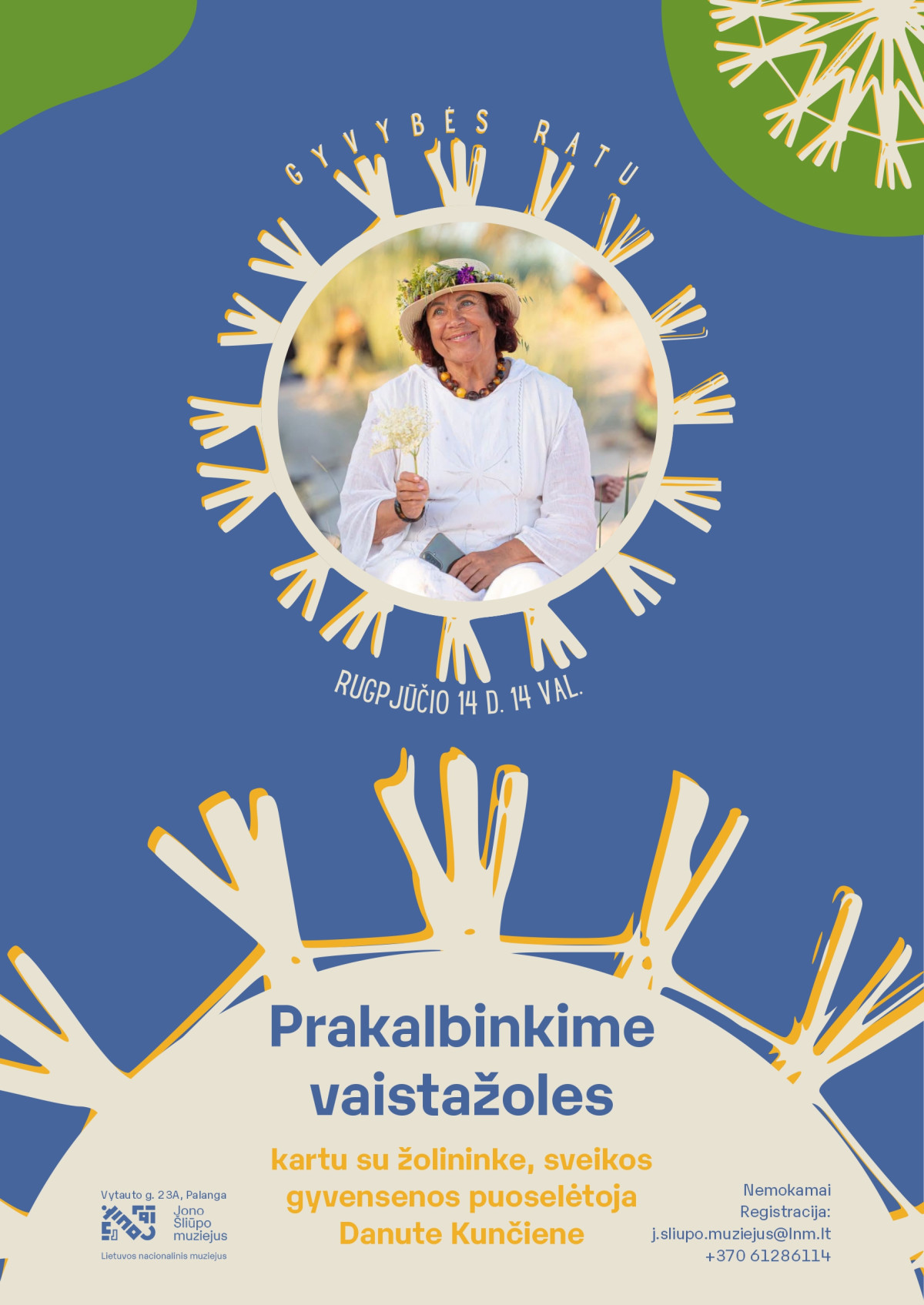 Prakalbinkime vaistažoles kartu su Danute Kunčiene