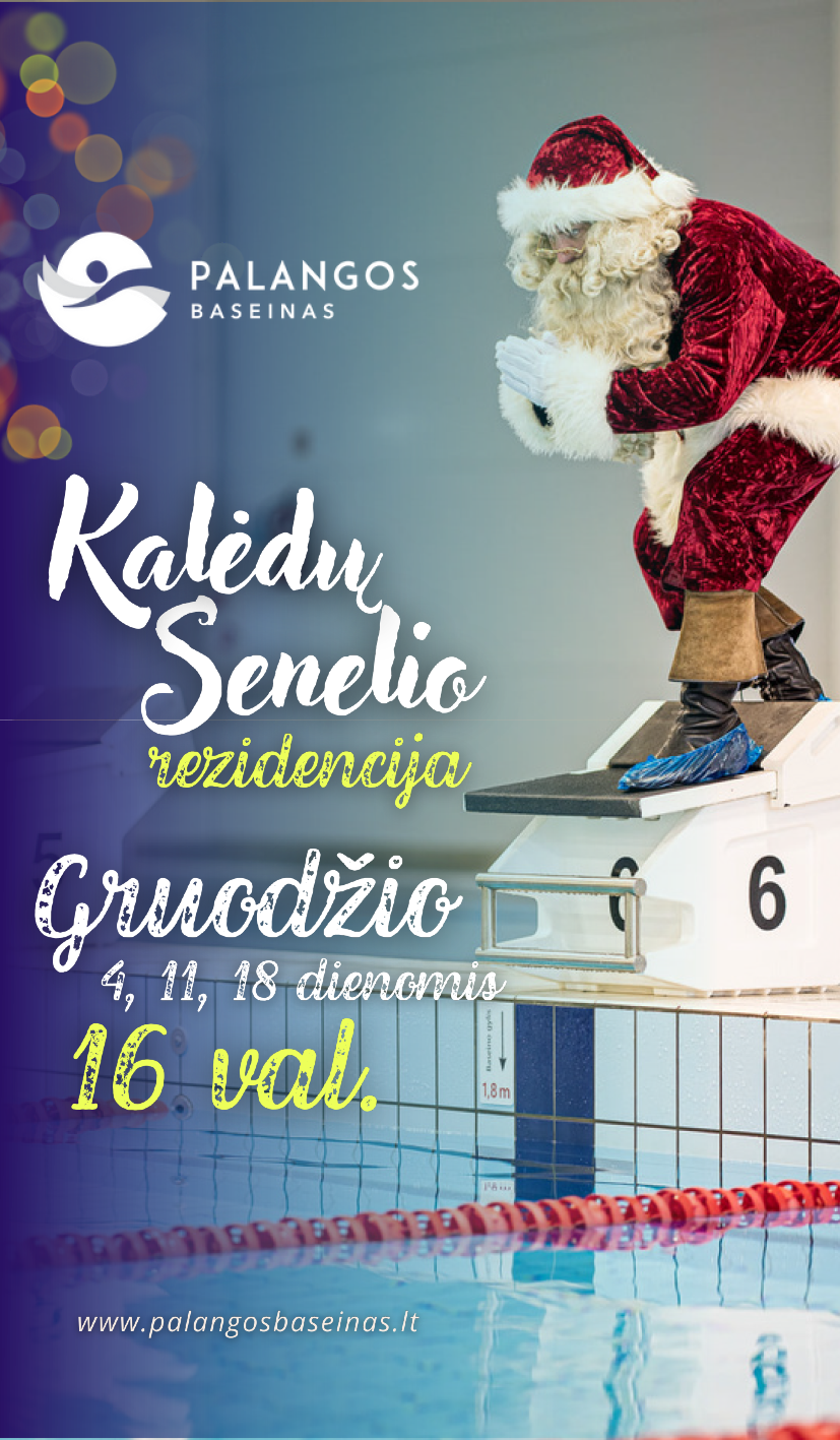 Palangos baseine - Kalėdų Senelio rezidencija