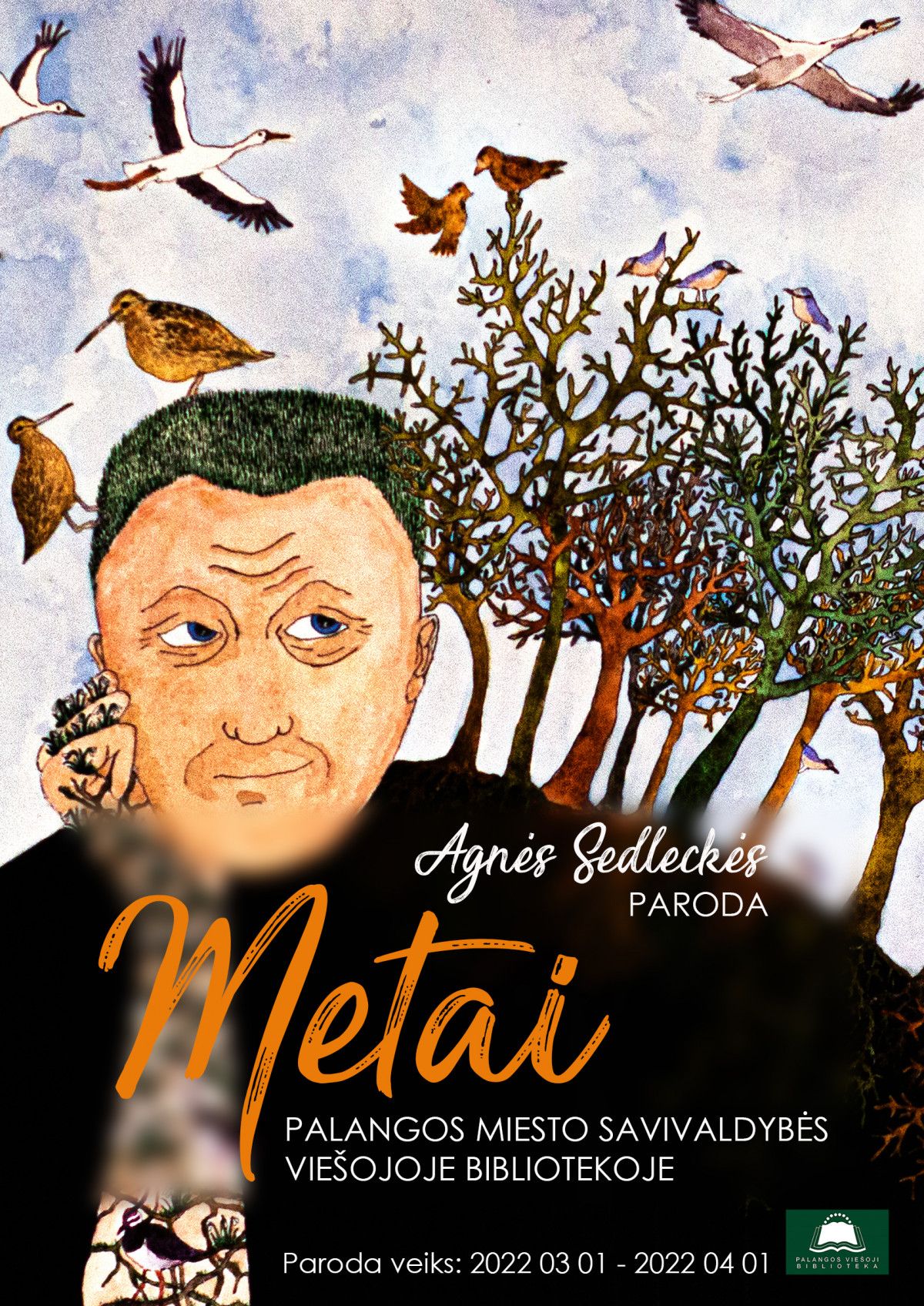 Agnės Sedleckės personalinė paroda „Metai“