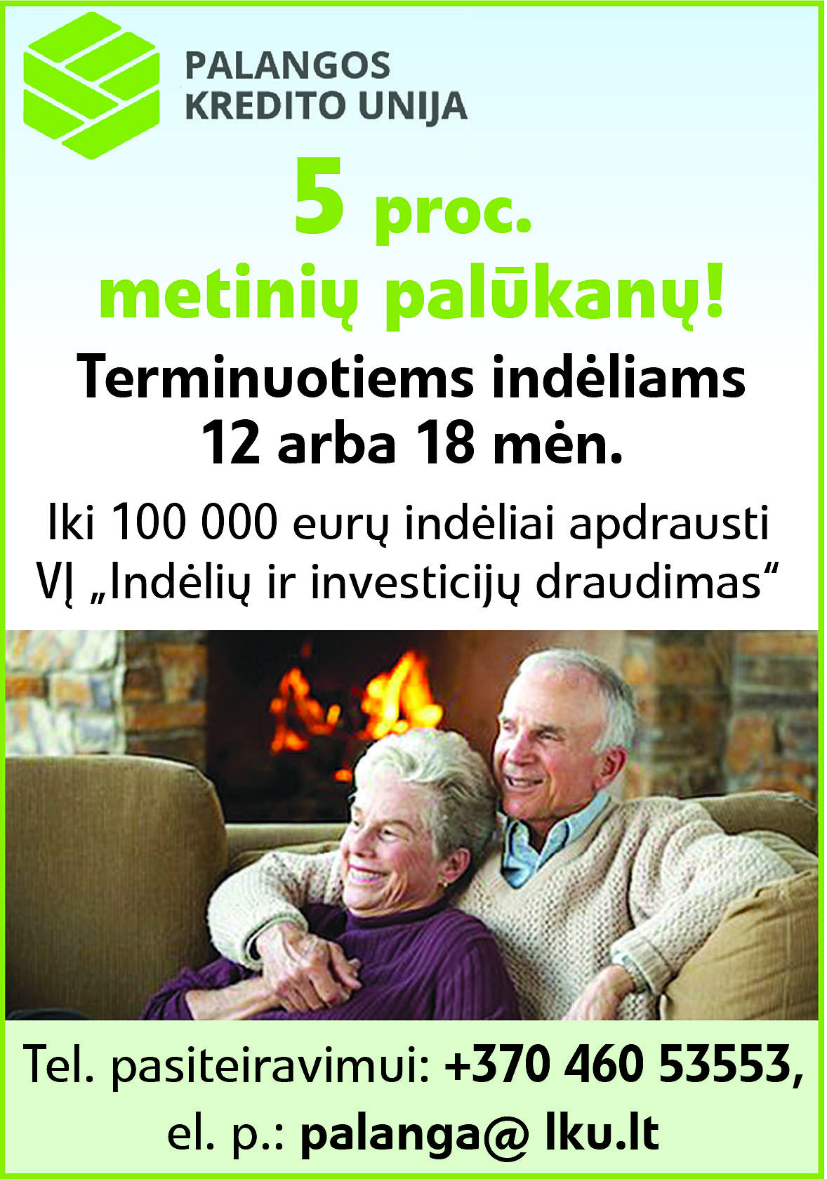 Palangos kredito unija siūlo 5 procentus metinių palūkanų terminuotiems indėliams 12 arba 18 mėnesių