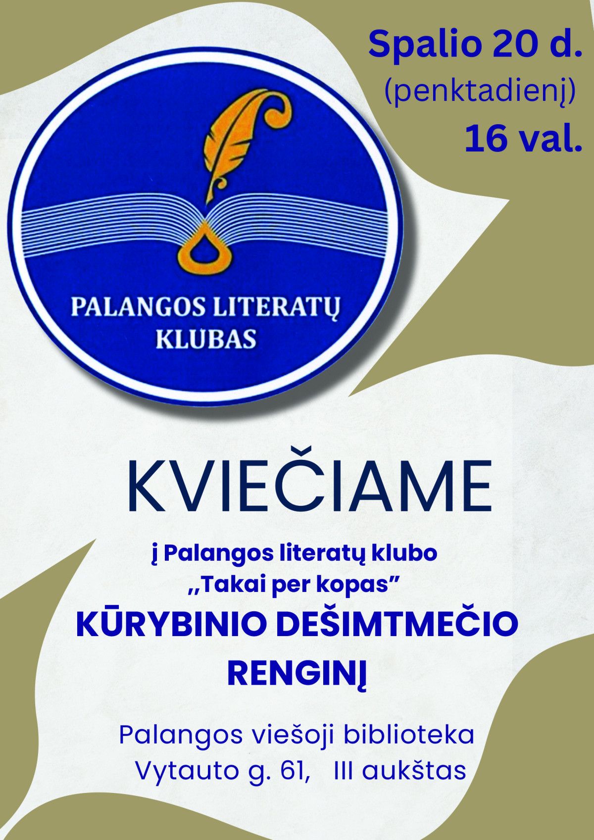 Palangos literatų klubo ,,Takai per kopas” kūrybinio dešimtmečio renginys