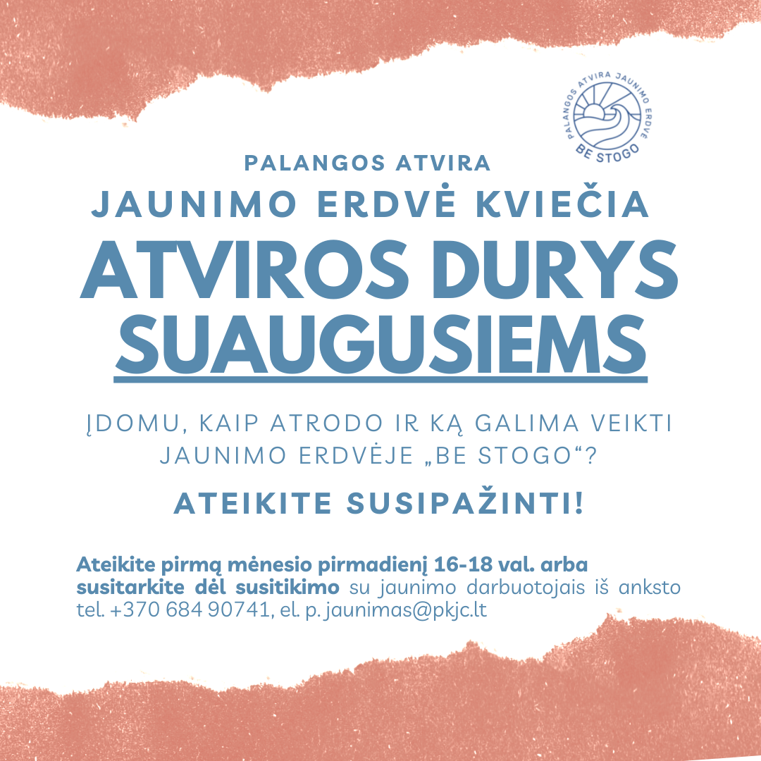 Jaunimo erdvė „Be stogo“ kviečia į atvirų durų dieną suaugusiems