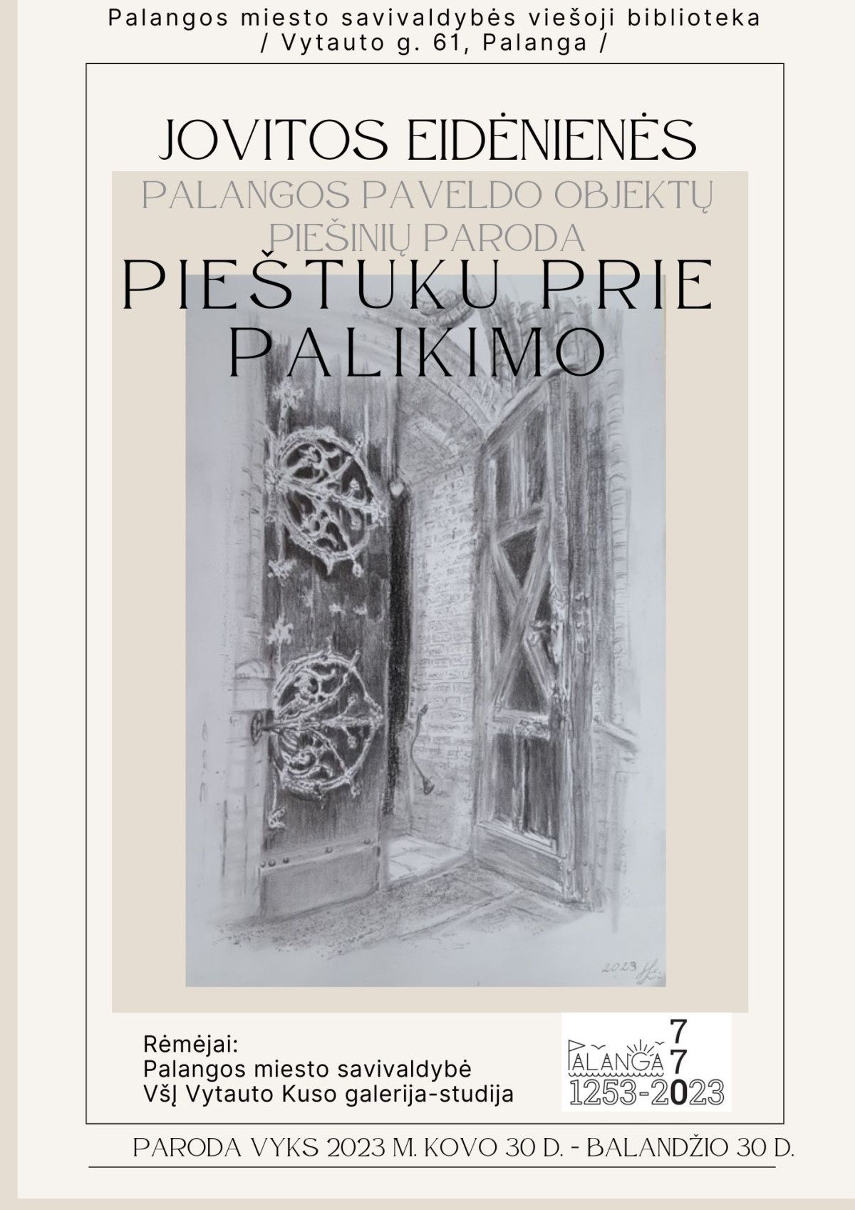 J. Eidėnienės Palangos paveldo objektų piešinių paroda „Pieštuku prie palikimo“