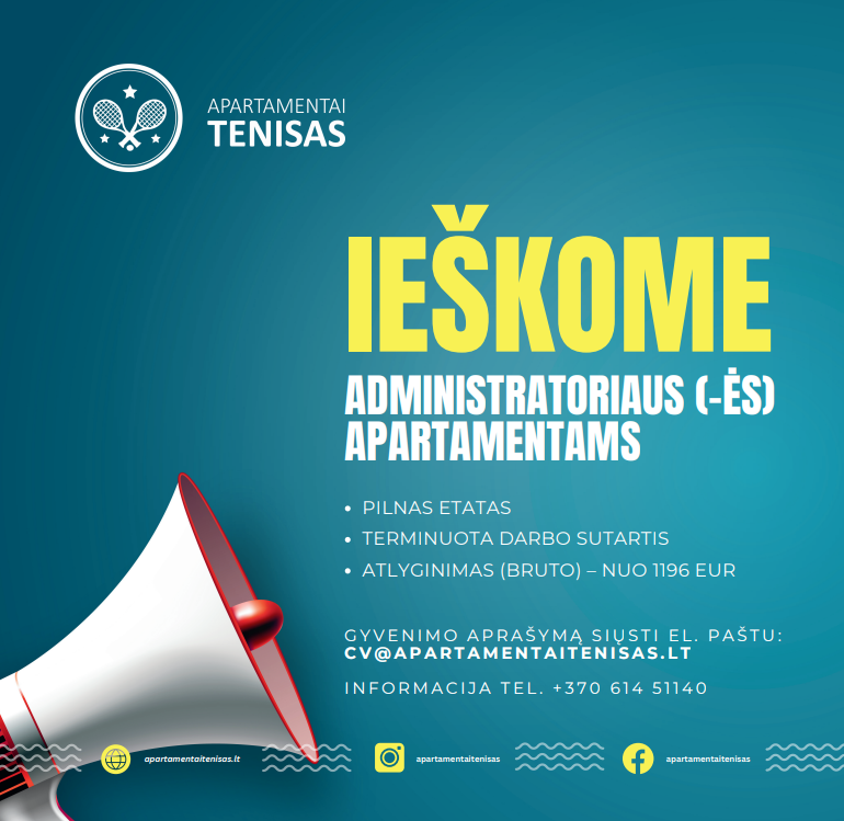 IEŠKOME APARTAMENTŲ ADMINISTRATORIAUS (-ės) TERMINUOTAM DARBUI PALANGOJE