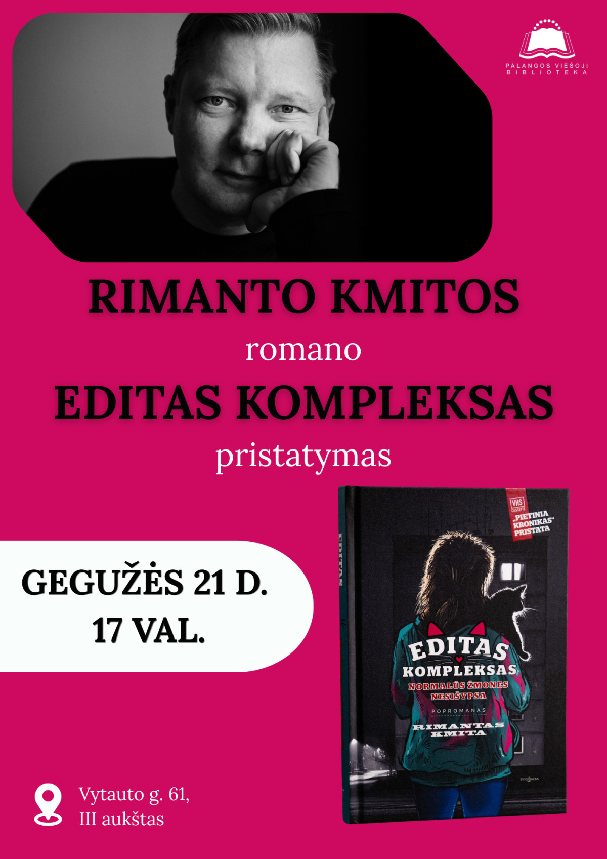 Rimanto Kmitos romano „Editas kompleksas“ pristatymas Palangoje