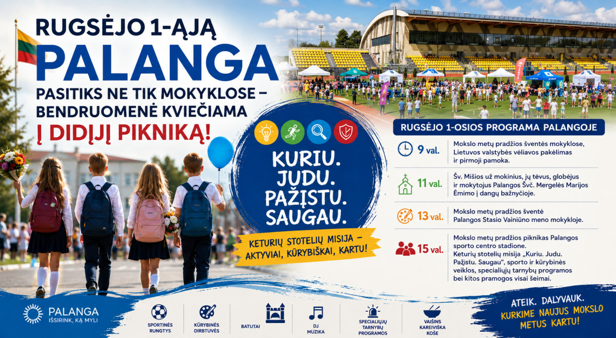 Rugsėjo 1-ąją Palanga pasitiks ne tik mokyklose – bendruomenė kviečiama į didįjį pikniką