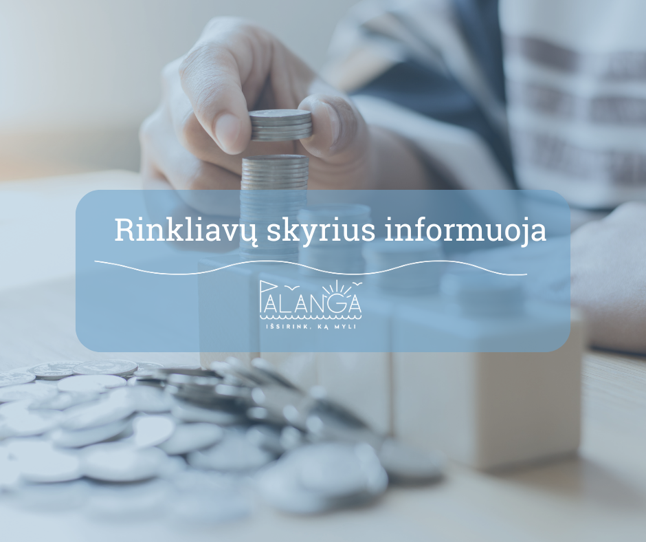 Konkurso dalyvių, norinčių prekiauti ar teikti paslaugas Palangos miesto savivaldybės tarybos nustatytose viešosiose vietose, dėmesiui