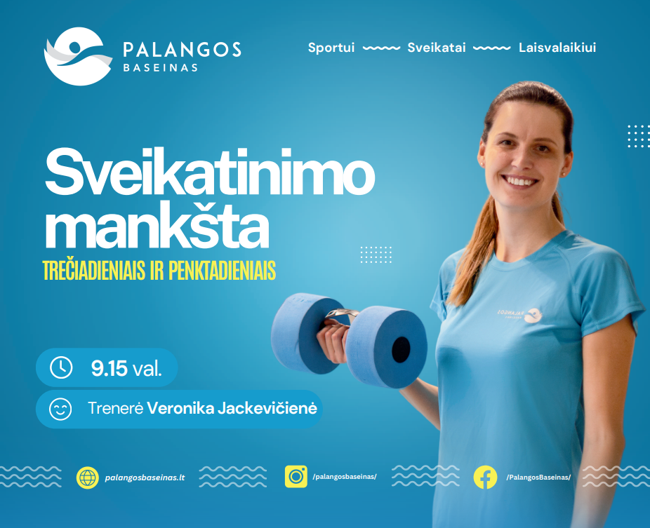 Palangos baseine - sveikatinimo mankšta