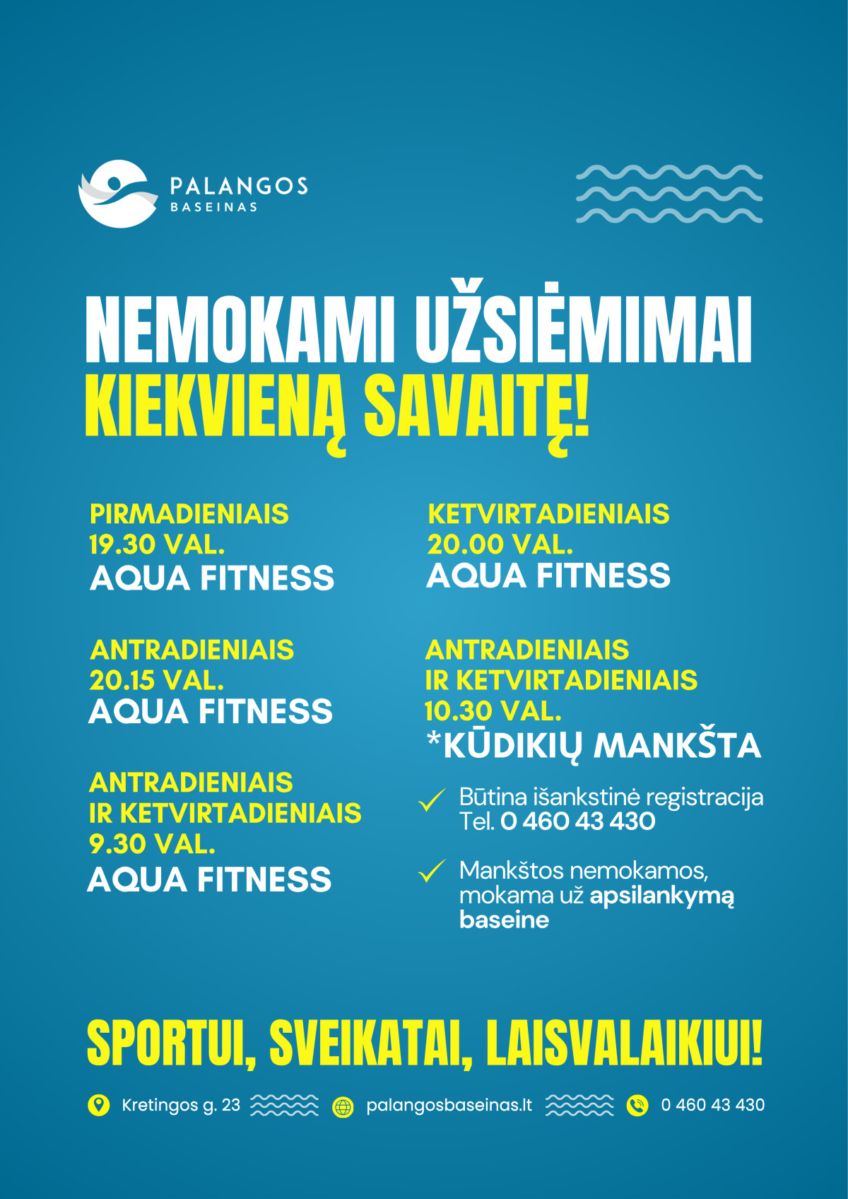 Nemokami užsiėmimai Palangos baseine