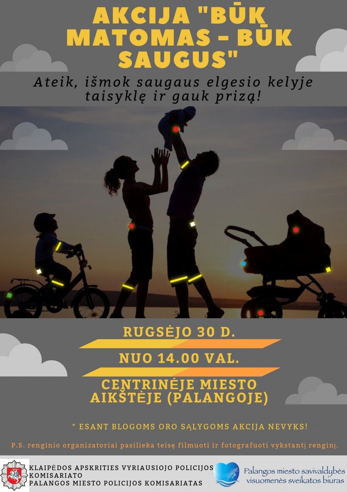 Rugsėjo 30 d. nuo 14 val. centrinėje miesto aikštėje vyks akcija „Būk matomas – būk saugus“