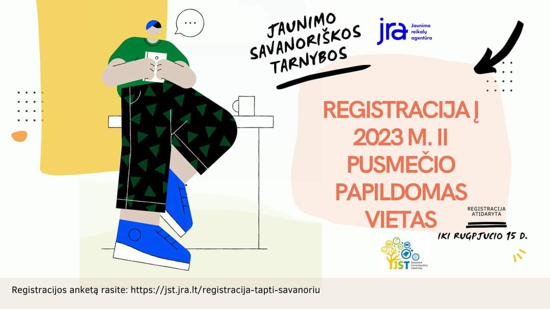 Skelbiama registracija į Jaunimo savanoriškos tarnybos programos m. II-ojo pusmečio papildomas vietas