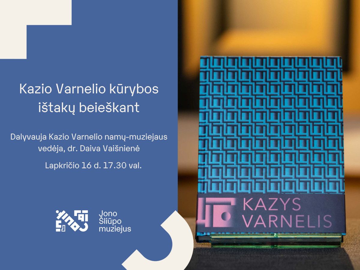 Jono Šliūpo muziejuje – „Kazio Varnelio kūrybos ištakų beieškant“