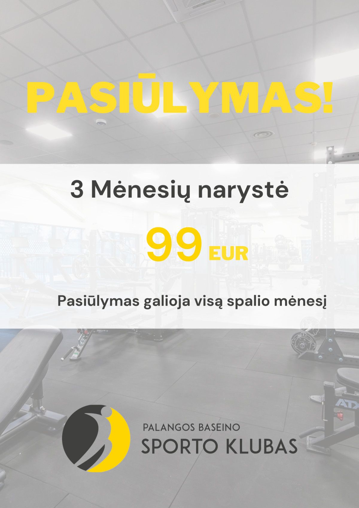 Palangos baseino sporto klubas siūlo trijų mėnesių narystę tik už 99 eurus