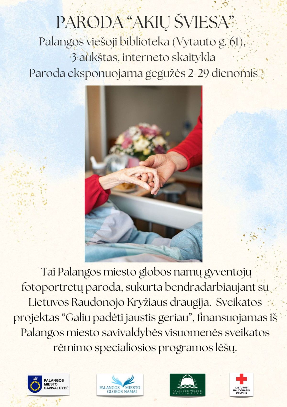 Palangos miesto globos namų gyventojų fotoportretų paroda „Akių šviesa“