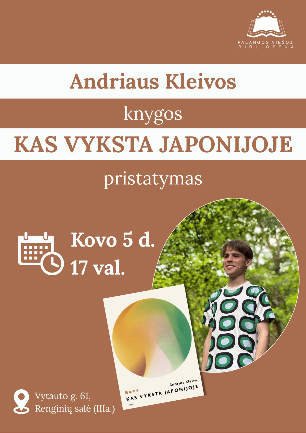 Andriaus Kleivos knygos „Kas vyksta Japonijoje“ pristatymas