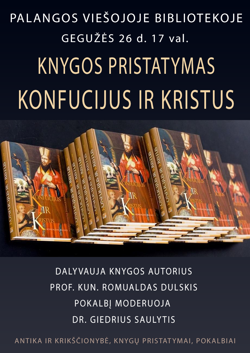 Romualdo Dulskio knygos „Konfucijus ir Kristus“ pristatymas