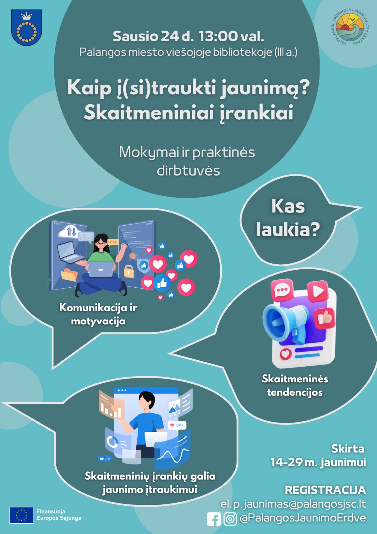 Mokymai ir praktinės dirbtuvės „Kaip į(si)traukti jaunimą? Skaitmeniniai įrankiai“