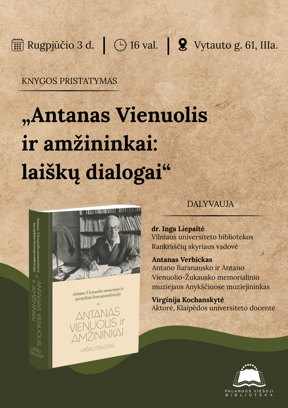 Knygos „Antanas Vienuolis ir amžininkai: laiškų dialogai“ pristatymas
