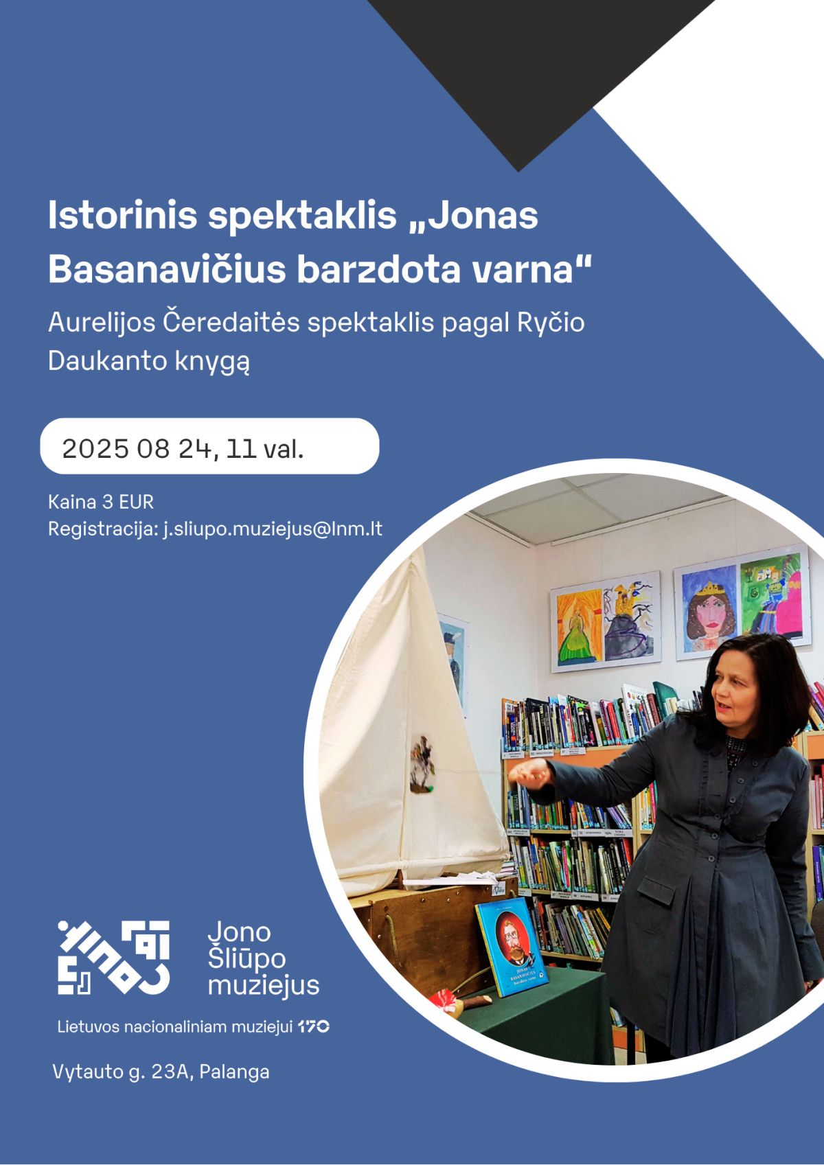 Aurelijos Čeredaitės istorinis spektaklis „Jonas Basanavičius barzdota varna“