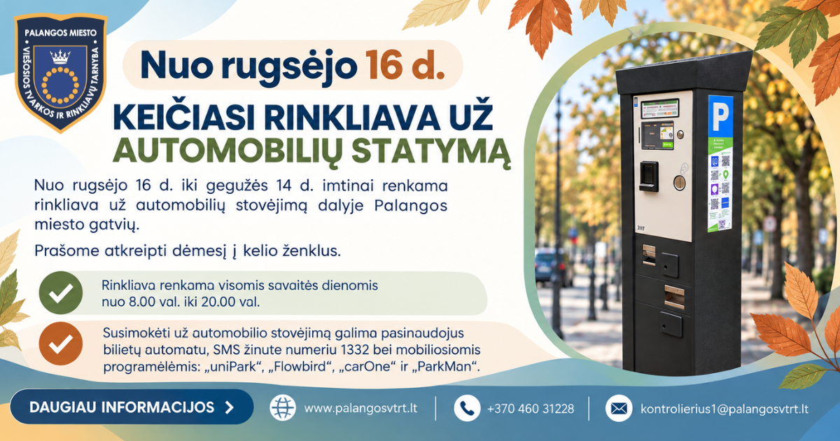 Nuo rugsėjo 16 d. keičiasi automobilių stovėjimo tvarka Palangoje