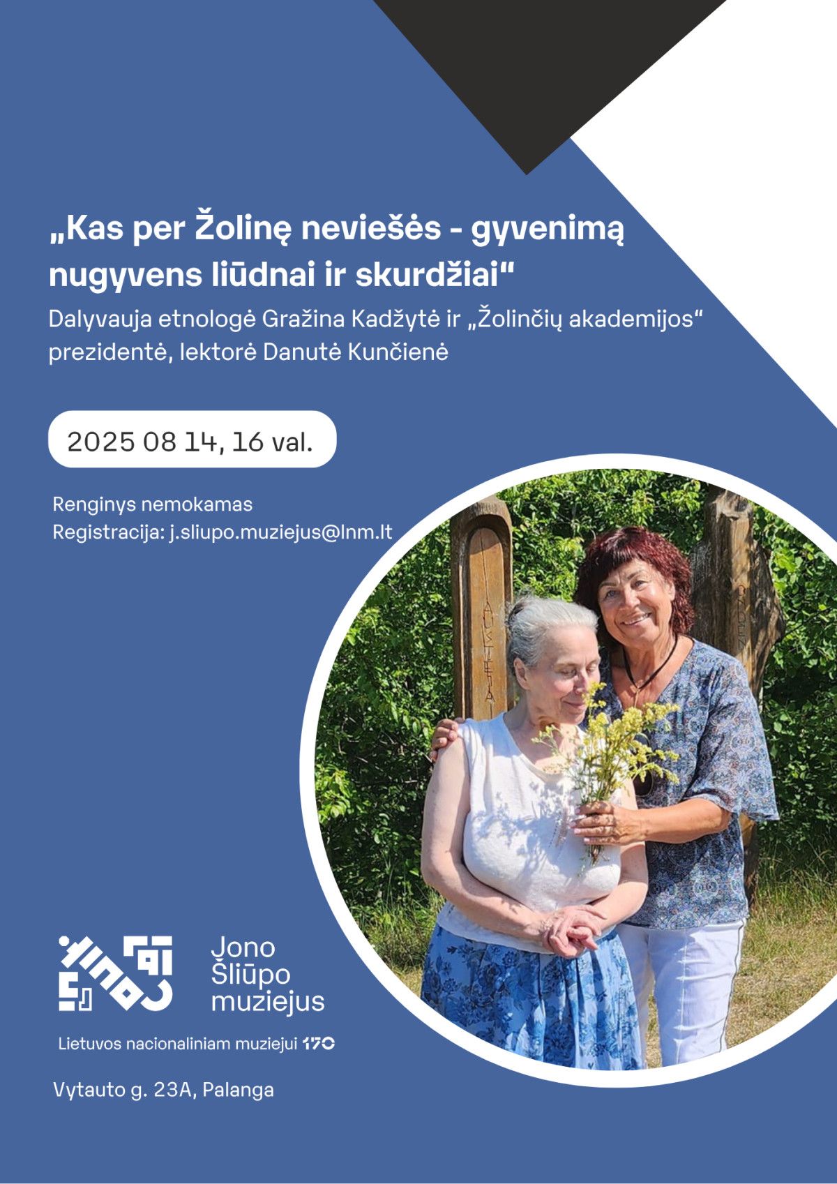 Jono Šliūpo muziejuje švęsime gražiausią rugpjūčio šventę - Žolines