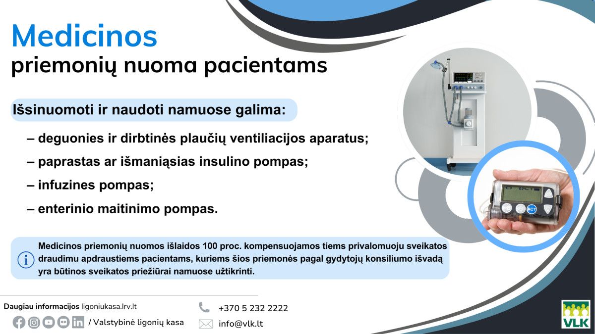 Ligonių kasa primena apie galimybę naudotis gyvybiškai svarbia įranga namuose