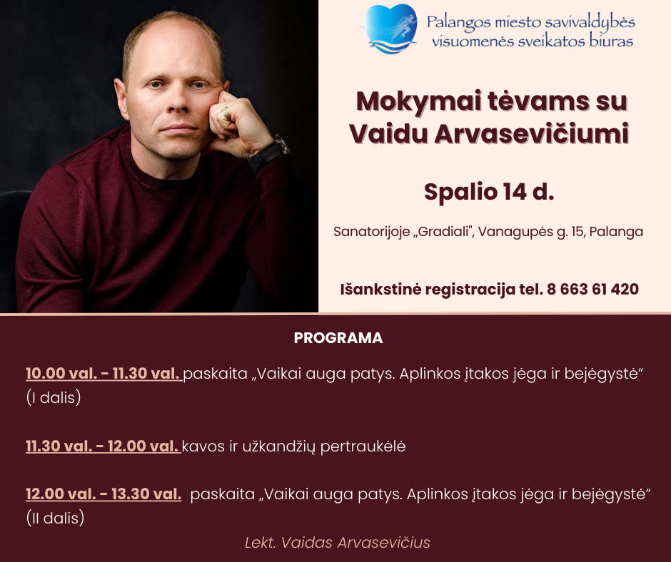 Spalio 14 d. – mokymai tėvams su Vaidu Arvasevičiumi