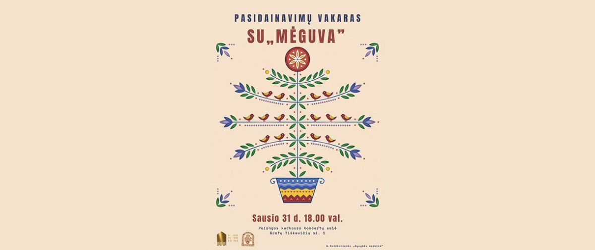 Minint lietuvių liaudies dainų metus, Palangoje organizuojamas renginių ciklas „Pasidainavimai su „Mėguva“: uždainuos visi norintys