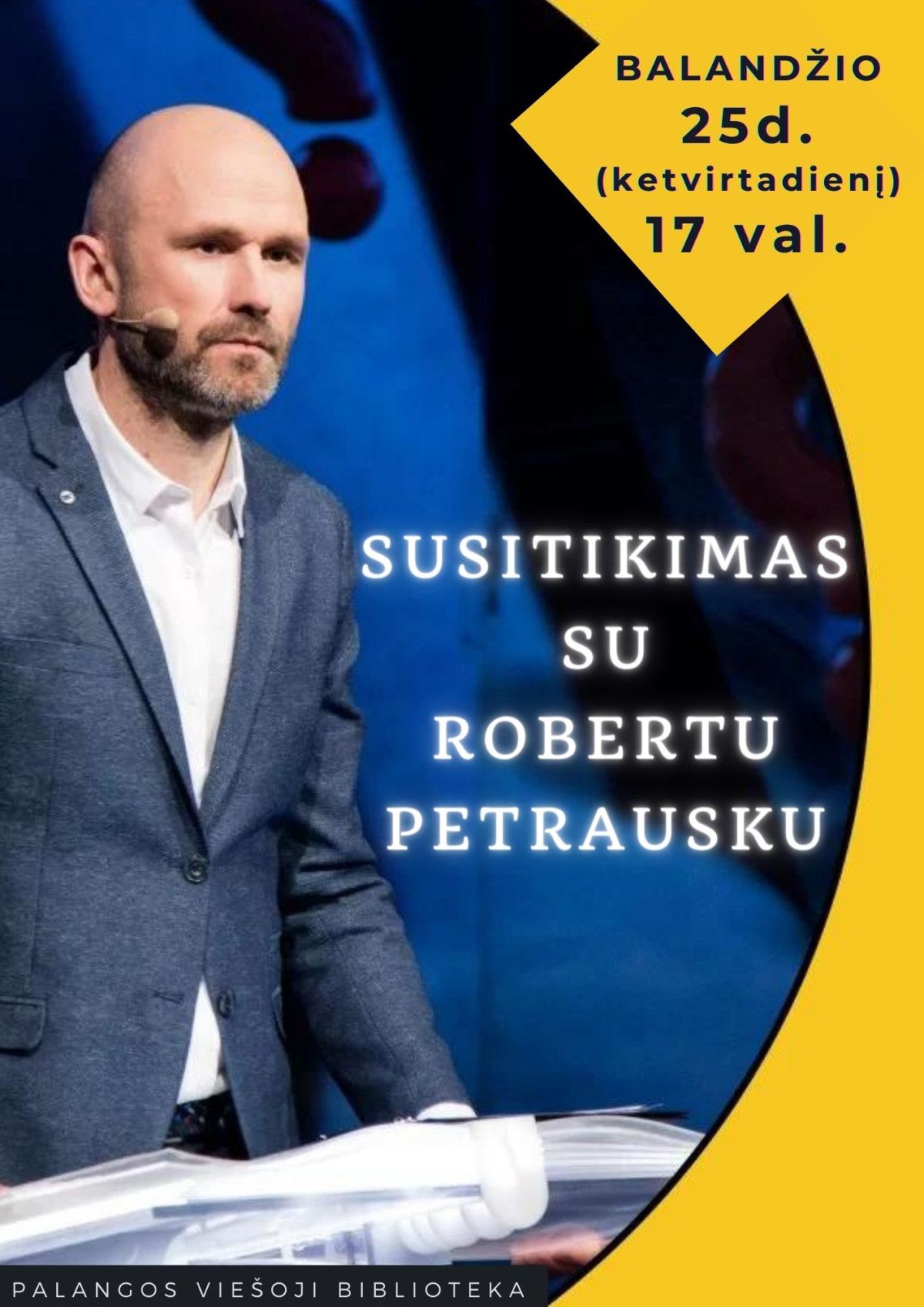 Bibliotekoje – Robertas Petrauskas!