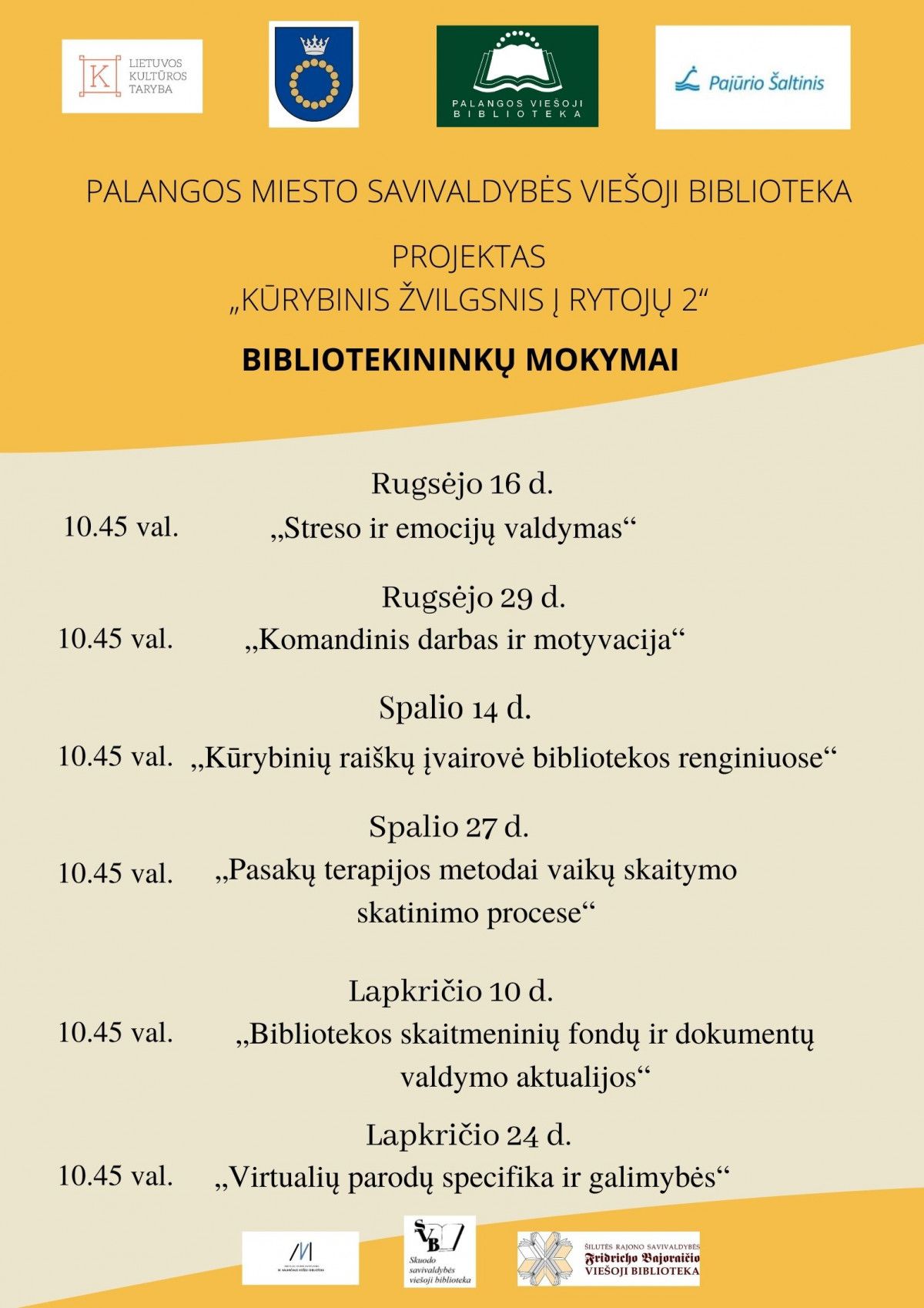 Biblioteka organizuoja ir įgyvendina tęstinį kvalifikacijos bei kompetencijų ugdymo projektą bibliotekininkams „Kūrybinis žvilgsnis į rytojų 2“