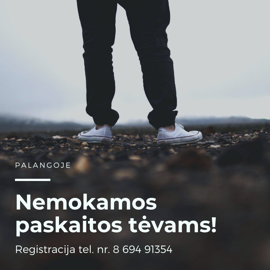Nemokamos paskaitos tėvams Palangoje
