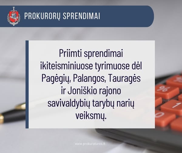 Generalinė prokuratūra nutraukė tyrimus dėl „čekiukų“ Palangos miesto tarybos narių Dainiaus Želvio ir Sauliaus Simės atžvilgiu