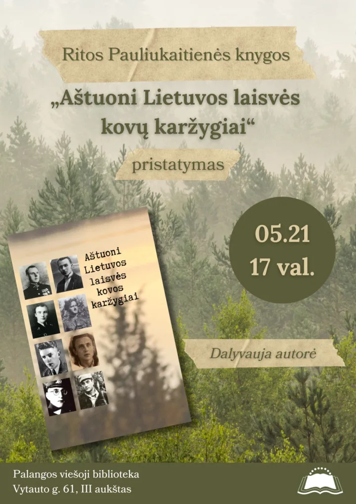 Ritos Pauliukaitienės knygos „Aštuoni Lietuvos laisvės kovų karžygiai“ pristatymas