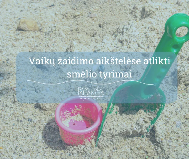 Palangos miesto vaikų žaidimo aikštelėse atlikti smėlio parazitologiniai tyrimai