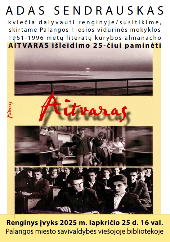 Paminės 1961–1996 metų literatų būrelio kūrybos almanacho „Aitvaras“ išleidimo 25-metį – nuotrauka 1