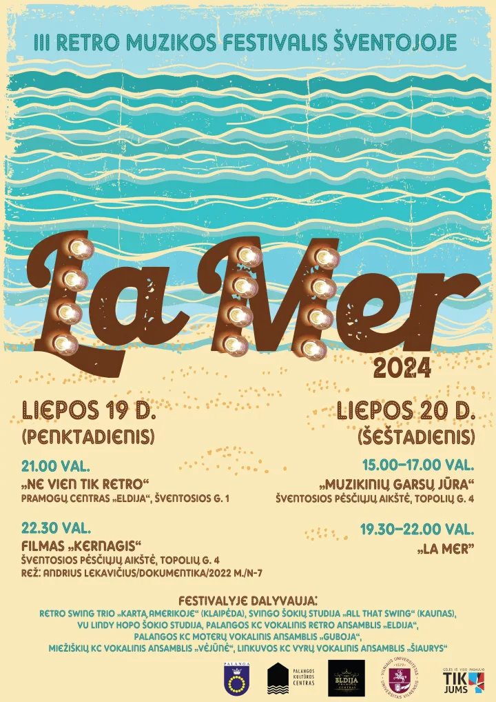 III RETRO MUZIKOS FESTIVALIS ŠVENTOJOJE  ,,LA MER“ – nuotrauka 1