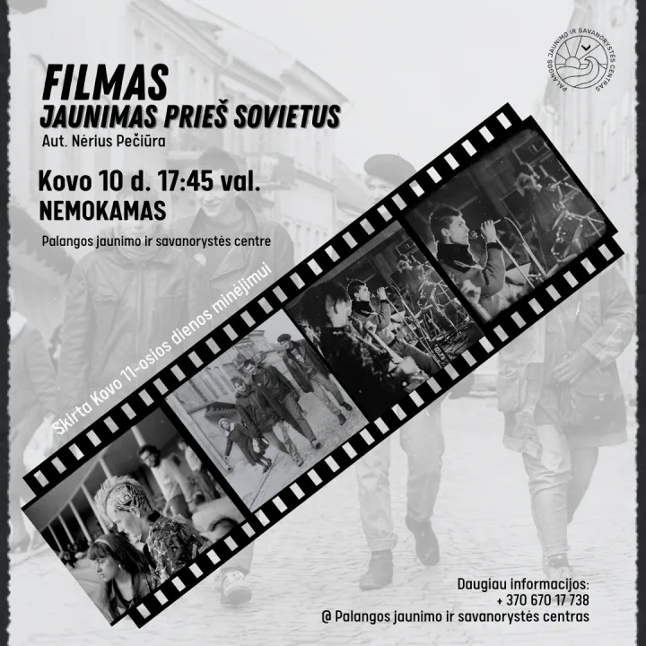 Palangos jaunimo ir savanorystės centre rodys filmą „Jaunimas prieš sovietus“