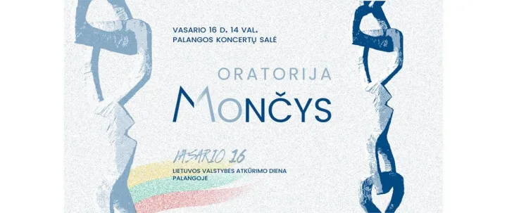 Oratorija „Mončys“: pajusk laisvės ritmą Palangoje