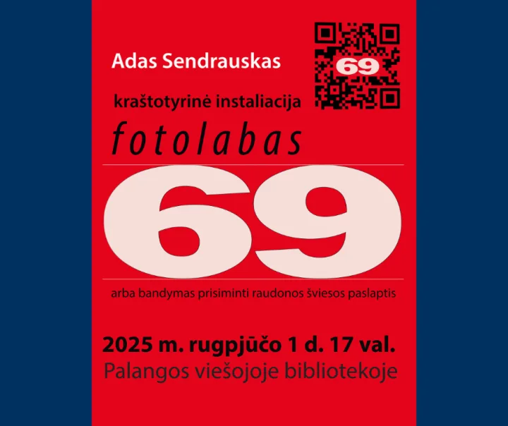 Kviečiame į Ado Sendrausko parodą „fotolabas69“