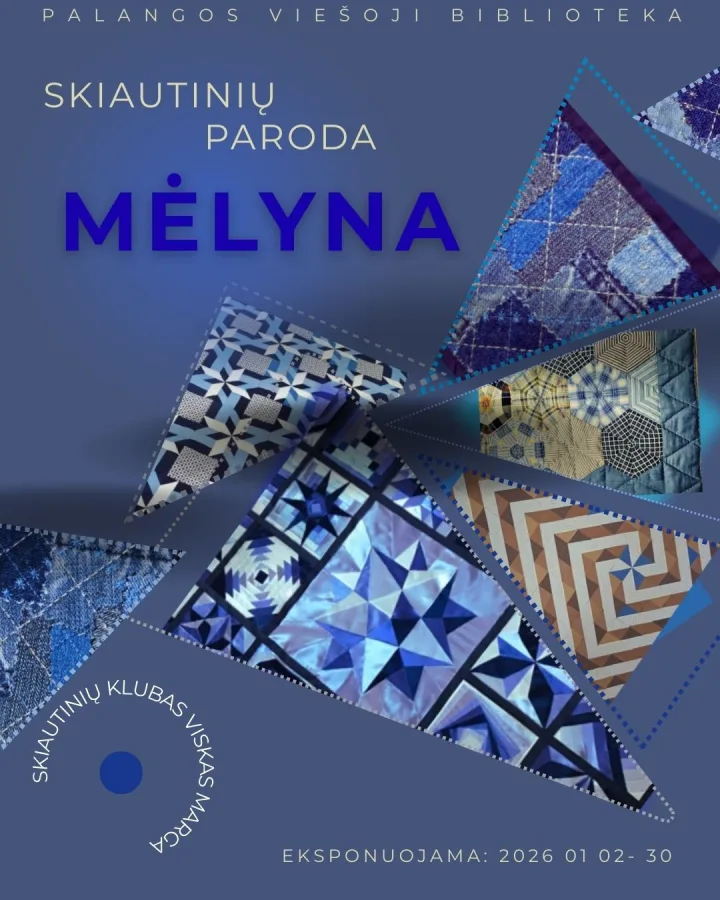 Palangos viešojoje bibliotekoje – skiautinių paroda „Mėlyna“