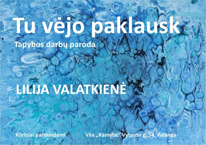 „Ramybės“ galerijoje – tapybos ir juvelyrikos interpretacijos – nuotrauka 2