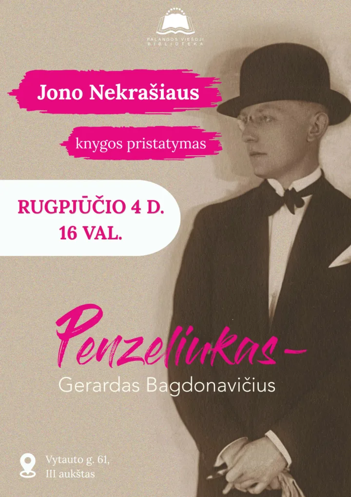Jono Nekrašiaus knygos „Penzeliukas – Gerardas Bagdonavičius“ pristatymas